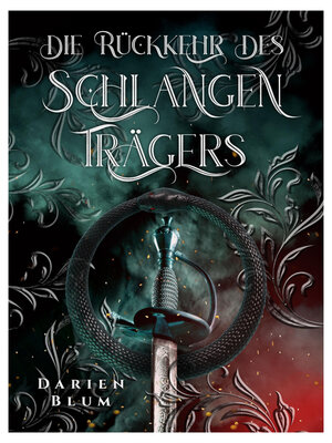 cover image of Die Rückkehr des Schlangenträgers